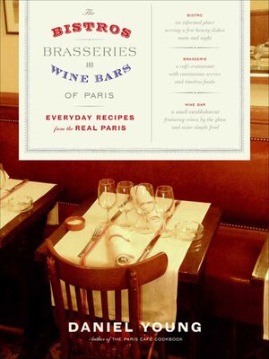 cover image of The Bistros, Brasseries, and Wine Bars of Paris